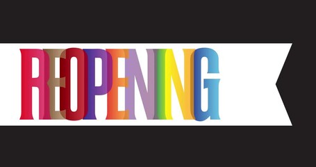 Poster - Animated white retro, vintage ribbon with the text Reopening.