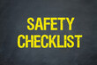 Safety Checklist	
