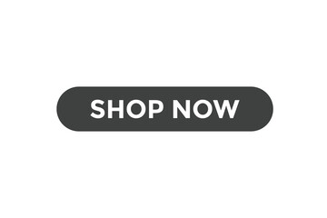 Wall Mural - Shop now button web banner templates. Vector Illustration