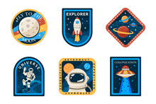 Astronaut Space Patch, Colorful Logo Design, Label Or Badge Set. Boy T Shirt Stickers For Mars Mission With Galaxy Rocket, Retro Planets And Stars. Vector Graphic Garish Emblems Collection
