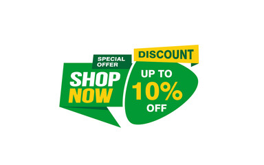 10 Percent SHOP NOW offer, clearance, promotion banner layout with sticker style. 