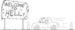 Car Moving Around Welcome to Hell Billboard , Vector Cartoon Stick Figure Illustration