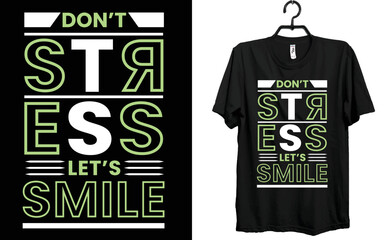 Canvas Print - don't stress let's smile t-shirt design