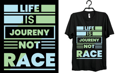 Canvas Print - life is joureny not race t-shirt design