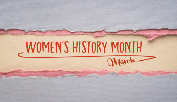march women history month, handwriting on a handmade art paper, contributions of women to events in 