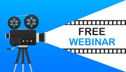 Poster - Free webinar, Retro cinema. Cinematography festival. Movie time. Video icon. Film making industry. Cinematography and filmmaking equipment. Film design element. Movie tape. Vector illustration