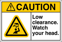Safety Sign Marking Label Symbol Pictogram Standards Caution Low Clearance Watch Your Head
