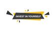 © MDneamul - Invest in yourself button web banner templates. Vector Illustration