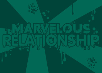 Poster - Marvelous Relationship. Graffiti tag. Abstract modern street art decoration performed in urban painting style.