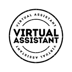 Poster - Virtual Assistant - independent contractor who provides administrative services to clients, text concept stamp