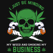 Awesome weed tshirt design 