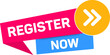 Register now labels with an arrow. Illustration banner for registration in services, blogs, websites