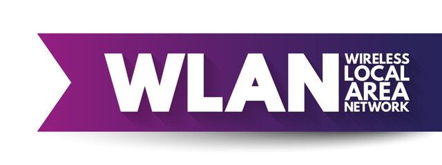 Aufkleber - wlan - wireless local area network is a wireless distribution method for two or more devices, acrony