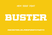 BUSTER Sports Minimal Tech Font Letter Set. Luxury Vector Typeface For Company. Modern Gaming Fonts Logo Design.