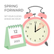 Daylight saving time concept banner. Spring forward time. Allarm clock and calendar.