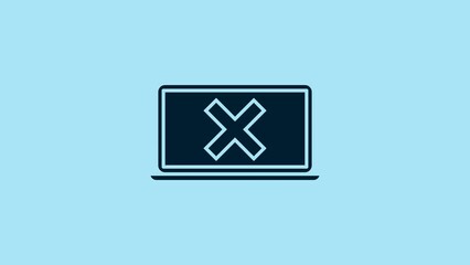 Poster - Blue Laptop and cross mark on screen icon isolated on blue background. Error window, exit button, cancel, 404 error page not found concept. 4K Video motion graphic animation
