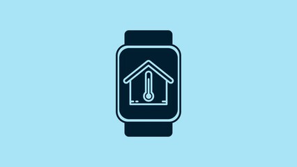 Sticker - Blue Smart watch with house temperature icon isolated on blue background. Thermometer icon. 4K Video motion graphic animation