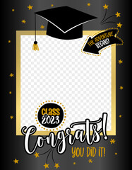Wall Mural - Class of 2023 - Graduation party photo booth prop. Photo frame for graduation with cap and confetti. Congratulations graduates concept with black and gold lettering. 