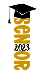 Wall Mural - Senior 2023 - Typography. blck text isolated white background. Vector illustration of a graduating class of 2023.