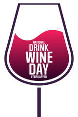 National Drink Wine Day. February 18. Vector illustration. Holiday poster.