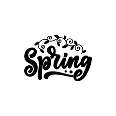 Wall Mural - Lettering slogan - Spring. Hand drawn phrase for gift card, poster and print design. Modern calligraphy celebration text. 