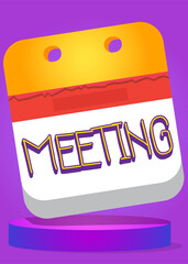 Poster - Meeting text with Calendar. Cartoon vector illustration.