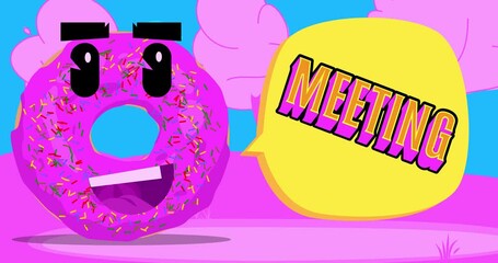 Poster - Doughnut with Meeting text in speech bubble. Cartoon animation.