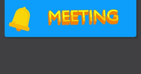 Poster - Meeting text on notification bubble from portable information device screen. Mobile app message, connection, communication concept. Animated video.