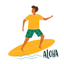 Vector Summer Time Illustration Card With Surfer On Surfboard Catching Waves In Ocean, Sea And Lettering Aloha. Summer Vacation Concept.  Flat Cartoon Illustration