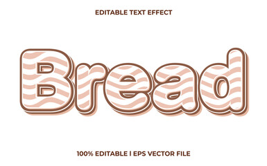 Poster - Bread 3d text effect and editable text, brown template 3d style use for business tittle