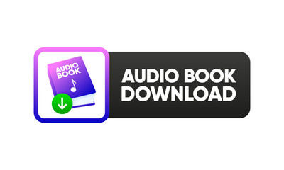 Poster - Download Audio Book icon logo. Online learning. Online Audio Education concept. Vector illustration.