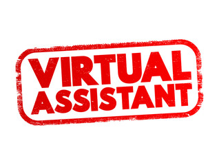 Poster - Virtual Assistant - independent contractor who provides administrative services to clients, text concept stamp