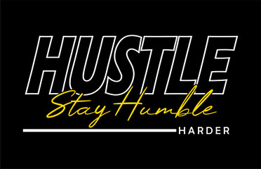 hustle typography vector t shirt for print