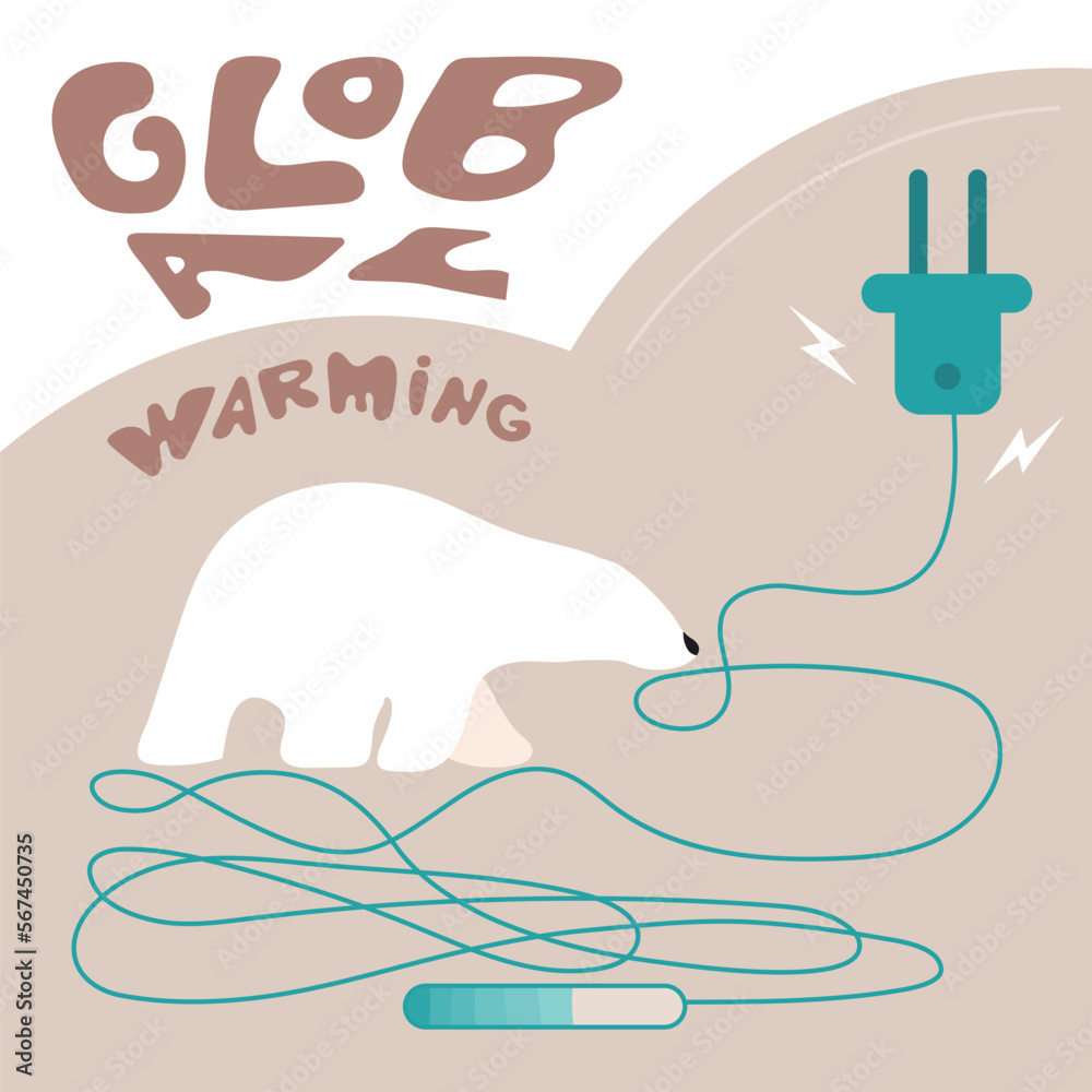 Lettering GLOBAL WARMING and polar bear. Climate change SAVE EARTH NOW ...