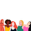 © Gaby.Art - Ilustración colorida del 8 de Marzo Dia Internacional de la Mujer. Grupo de diferentes mujeres con rostro. Lugar para el texto, sin fondo.