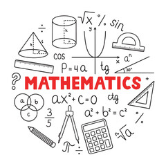 Wall Mural - Mathematics doodle set. Education and study concept. School equipment, maths formulas in sketch style. Hand drawn ector illustration isolated on white background