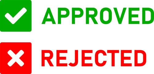 Poster - Approved and Rejected Icons with Check Mark and X Signs in Green and Red Squares with Rounded Corners and Text. Vector Image.