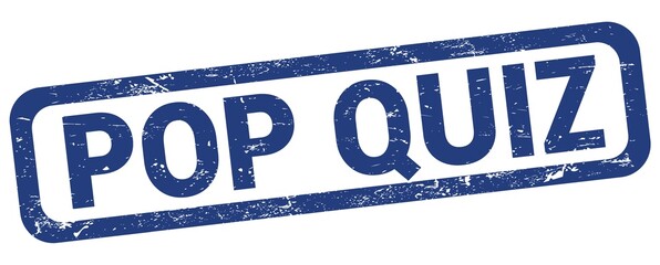 Wall Mural - POP QUIZ text written on blue rectangle stamp.