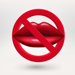 Poster - Red lips icon in red circle with crossed line. No kiss concept. 3d vector icon 