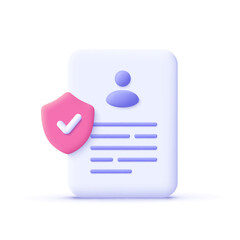 Poster - Document with shield and check mark. Health insurance, document security , data protection, finance and medical service concept. 3d vector icon. Cartoon minimal style.