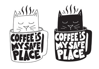 Wall Mural - Cute lettering postcard about coffee. Motivation lettering art print, t-shirt design, mug print.