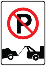 No Parking Sign With Tow Away Symbol, Vector Illustration