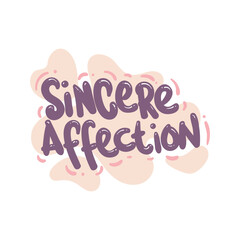 Wall Mural - sincere affection love people quote typography flat design illustration