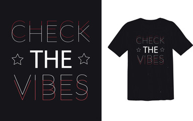 Wall Mural - check the vibes t shirt design