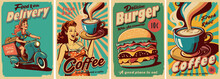 Vintage Posters Of The 50s, 60s. Fast Food, Coffee, Burger, Delivery. Set Of Vector Postcards.