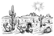 Desert Western Landscape Sketch. Vector Black And White Illustration With Saguaro Cacti, Sun, And Rocks.