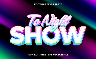 Poster - To night show 3d text effect and editable text, template 3d style use for business tittle