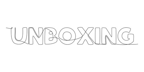 Poster - One continuous line of Unboxing word. Thin Line Illustration vector concept. Contour Drawing Creative ideas.