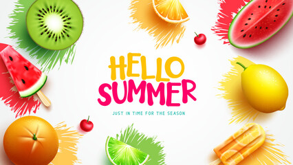 Wall Mural - Hello summer vector design. Hello summer text with watermelon, orange, kiwi and lime slice fruits element. Vector illustration summer fruit background.
