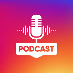 Poster - Podcast banner. The Podcast radio microphone icon. Studio microphone with webcast. Communication concept. Vector illustration.